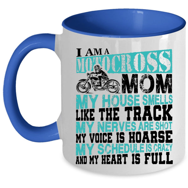 Funny Gift For Mom Coffee Mug, I Am A Motocross Mom Accent Mug