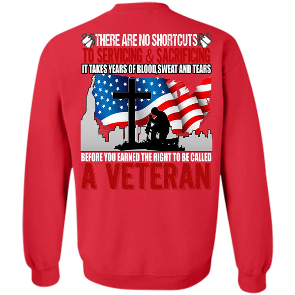 Sweat And Tears T Shirt, I Love Veteran Sweatshirt