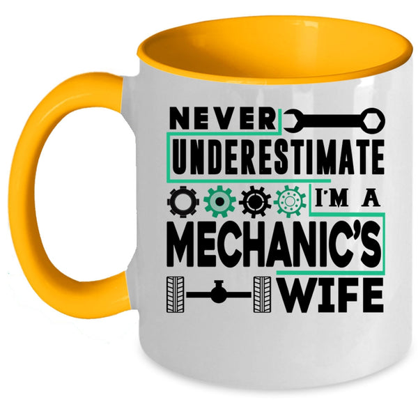 Gift For Mechanic's Wife Coffee Mug, I'm A Mechanic's Wife Accent Mug