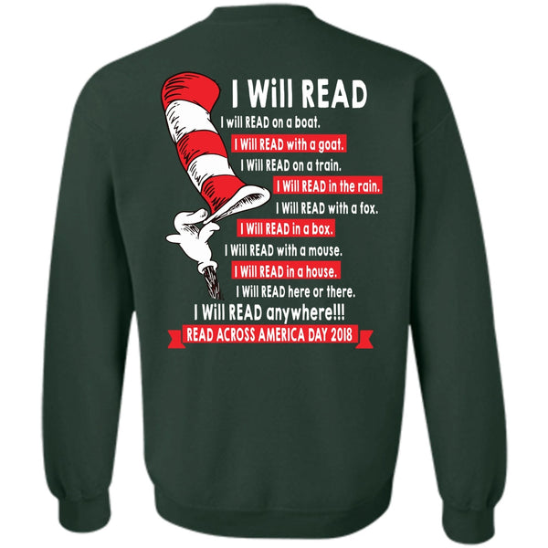 I Will Read In A Box T Shirt, Read Across America Day 2018 Sweatshirt
