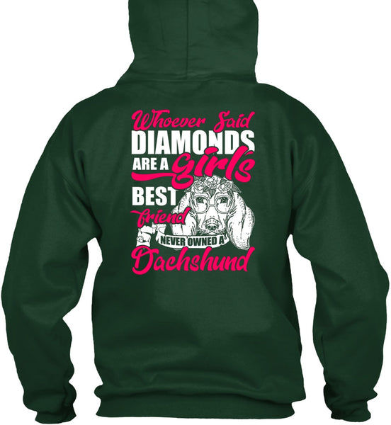 Never Owned A Dachshund T Shirt, Girl's Best Friend T Shirt