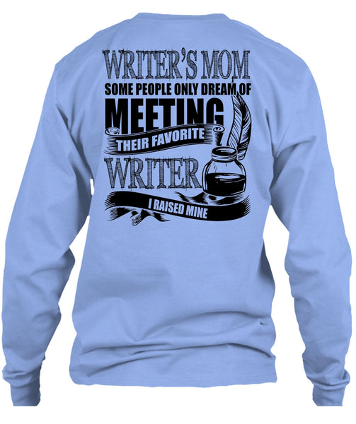 Writer's Mom T Shirt, I Love Writing T Shirt