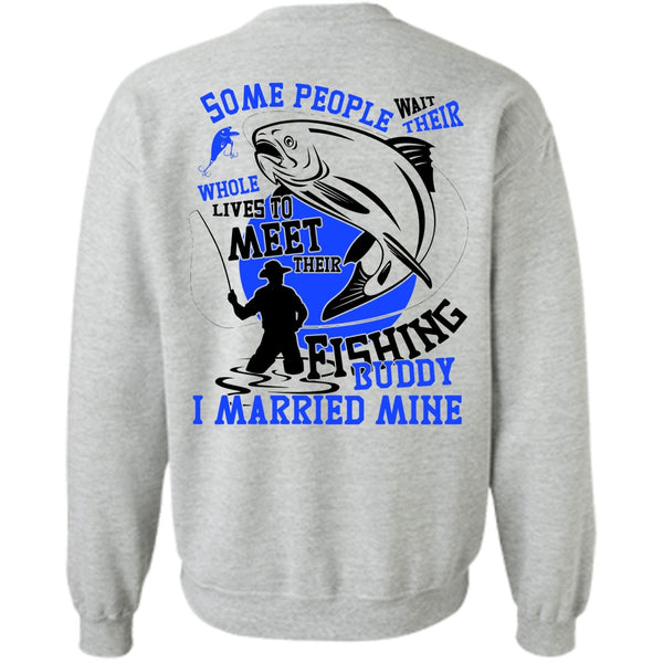 Being A Fisher T Shirt, Meet Their Fishing Sweatshirt