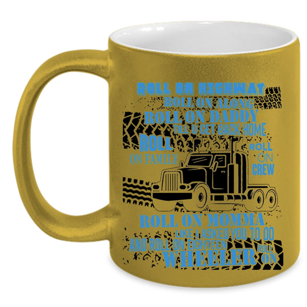 Rool On Family Roll On Momma Coffee Mug, Rool on Daddy Accent Mug