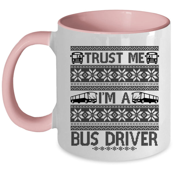 Christmas For Driver Coffee Mug, I'm A Bus Driver Accent Mug