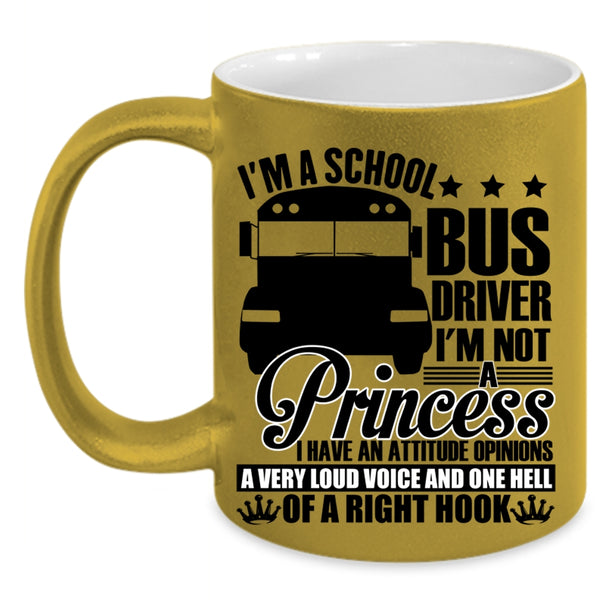 Funny Gift For Driver Coffee Mug, I'm A School Bus Driver Accent Mug