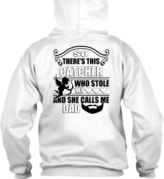 So There's This Catcher Who Stole My Heart T Shirt, Favorite T Shirt