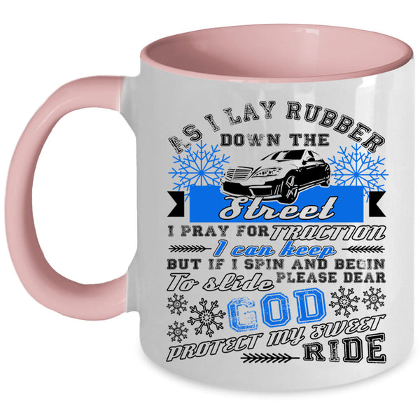 God Protect My Sweet Ride Coffee Mug, I Pray For Traction Accent Mug