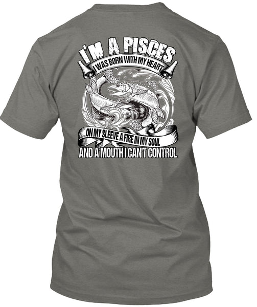I'm A Pisces T Shirt, I Can't Control T Shirt