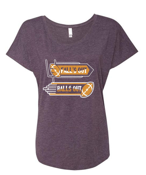 Fall's Out Balls Out T Shirt, Neing A Football Player T Shirt, Cool Shirt (Ladies' Triblend Dolman Sleeve)