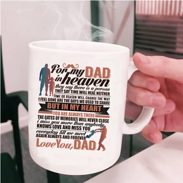 Always And Forever Love You Dad Coffee Mug, For My Dad In Heaven Cup