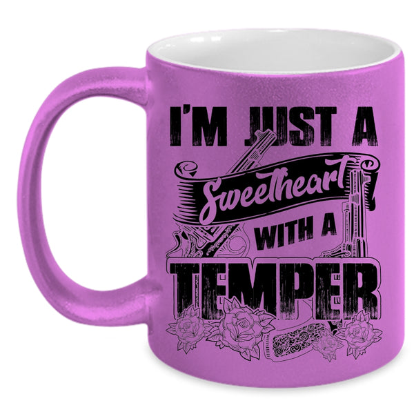 Cool Couple Coffee Mug, I'm Just A Sweetheart With A Temper Accent Mug