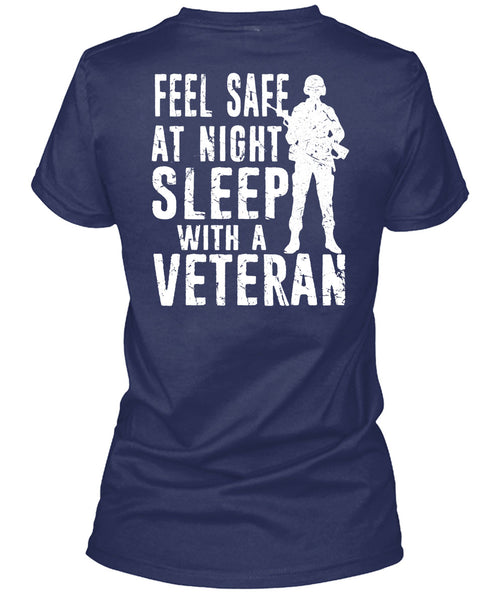 Feel Safe At Night Sleep With A Veteran T Shirt, I Love Veteran T Shirt