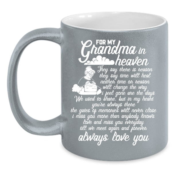 For My Grandma In Heaven Coffee Mug, Best Gift For My Kids Coffee Cup