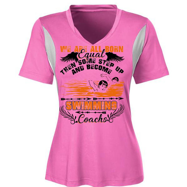 Become Swimming Coach T Shirt, We Are All Born Equal T Shirt, Awesome T-Shirts