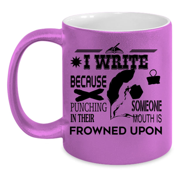 I Love Writing Coffee Mug, I Write Accent Mug