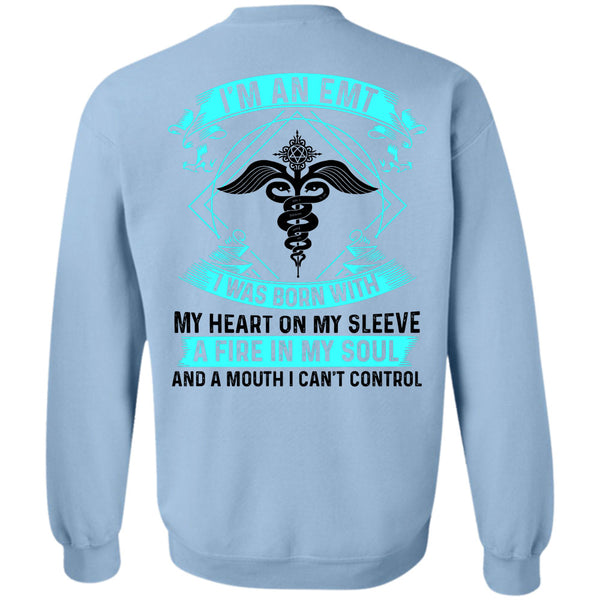 Being A Doctor T Shirt, I'm An EMT Sweatshirt