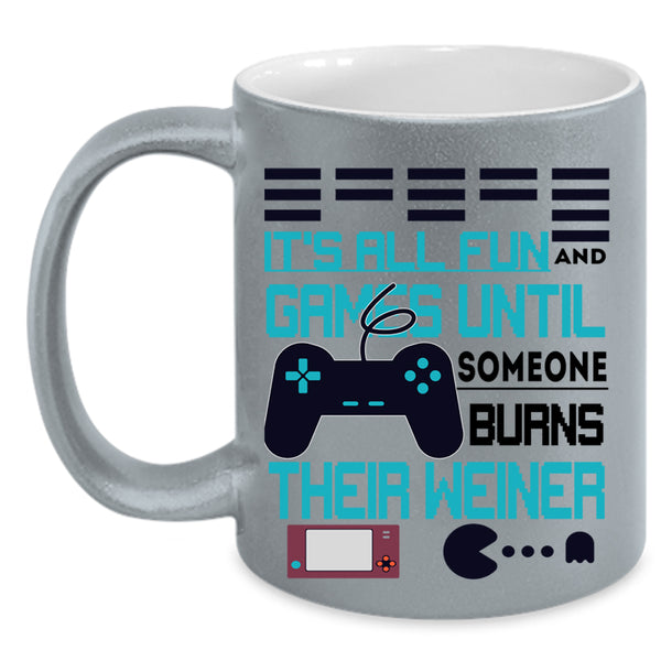 Someone Burns Their Weiner Coffee Mug, It's All Fun And Game Accent Mug