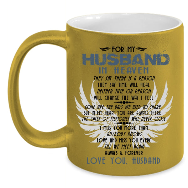 Love You Husband Coffee Mug, For My Husband In Heaven Accent Mug