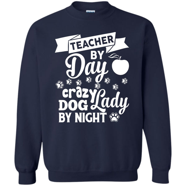 Crazy Dog By Night T Shirt, I'm A Coolest Teacher Sweatshirt
