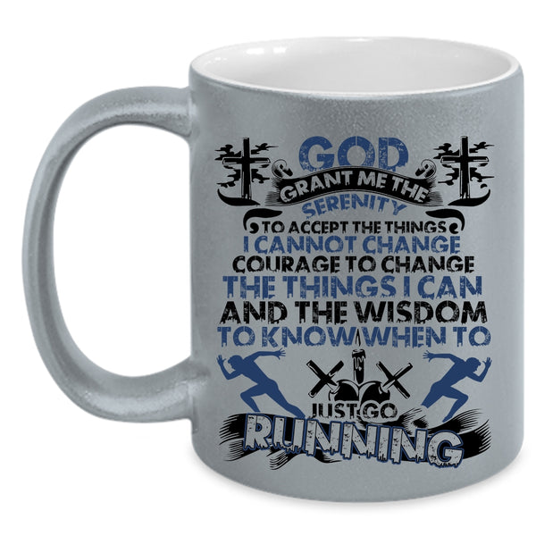 Cool Gift For Runner Coffee Mug, Just Go Running Accent Mug