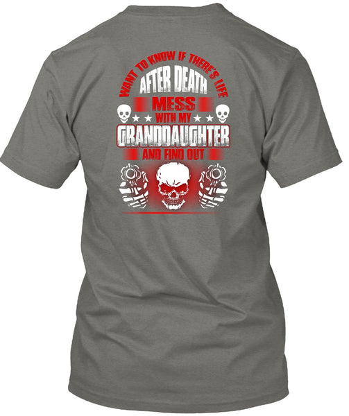 Mess With My Granddaughter T Shirt, Being A Baby T Shirt