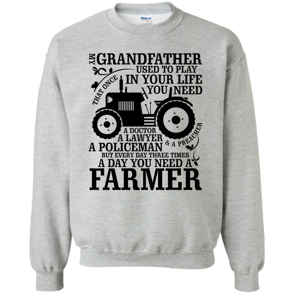 Farming Grandfather T Shirt, My Grandfather Sweatshirt