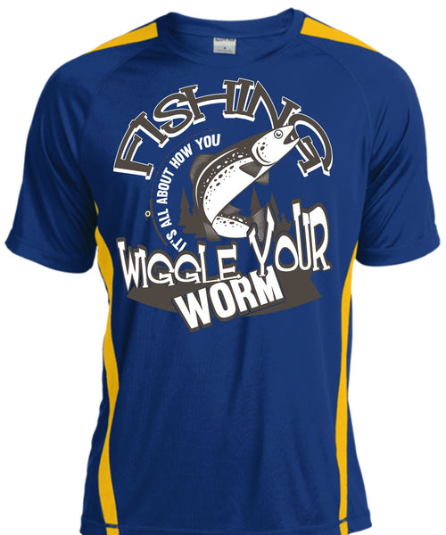 I Love Fishing T Shirt, Wiggle Your Worm T Shirt, Cool Shirt