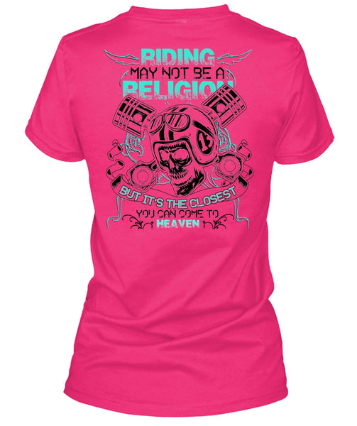 Riding May Not Be A Religion T Shirt, I Love Biking T Shirt