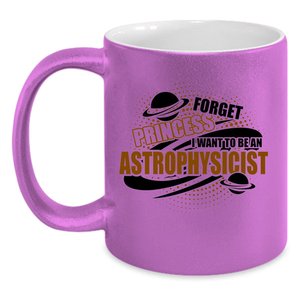 Cool Astrophysicist Coffee Mug, I Want To Be An Astrophysicist Accent Mug