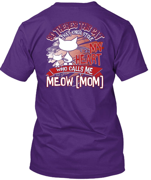 This Cat That Kinda Stole My Heart T Shirt, Who Calls Me Meow T Shirt