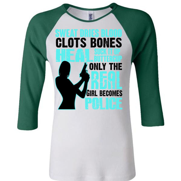 Only The Real Girl Becomes Police T Shirt, I Love Police T Shirt, Awesome T-Shirts