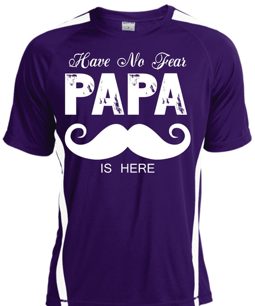 Have No Fear Papa Is Here T Shirt, Being A Papa T Shirt, Father's Day T Shirt