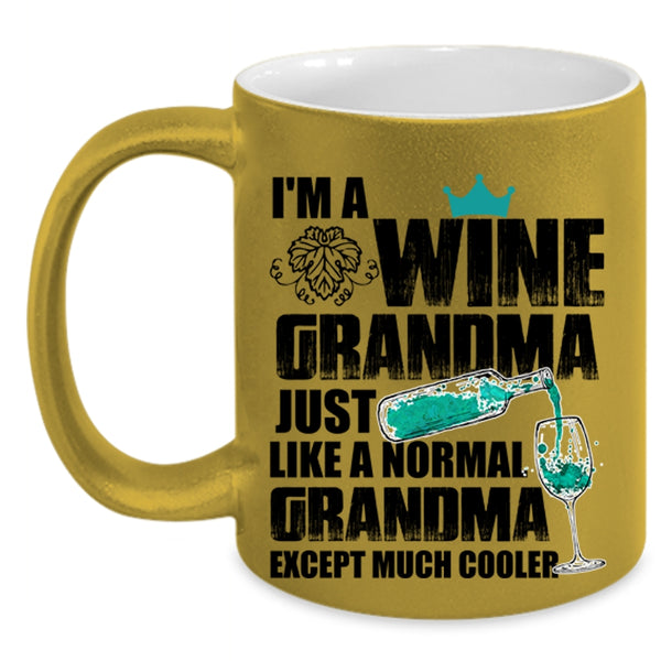 Cool Grandma Coffee Mug, I'm A Wine Grandma Accent Mug