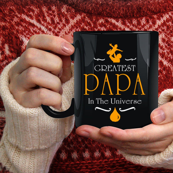 Greatest Papa In The Universe Coffee Mug, Best Gift For My Husband Coffee Cup