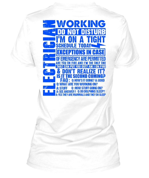 Electrician Working Do Not Disturb T Shirt, I Love Electrician T Shirt