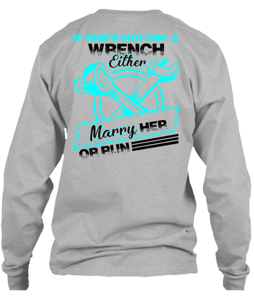 She's Holding A Wrench T Shirt, I Love Mechanic T Shirt