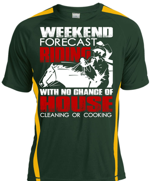 Weekend Forecast Riding T Shirt, House Cleaning T Shirt, Cool Shirt
