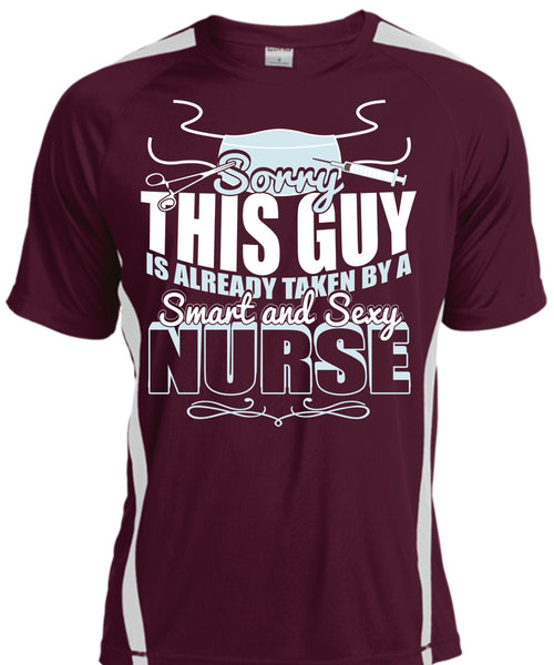 This Guy Is Already Taken By A Smart Nurse T Shirt, Being A Nurse T Shirt, Cool Shirt