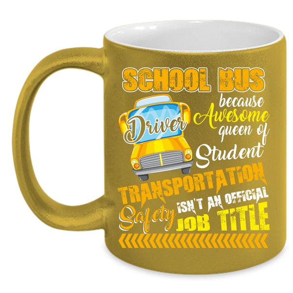 School Bus Driver Coffee Mug, Awesome Job Title Coffee Cup