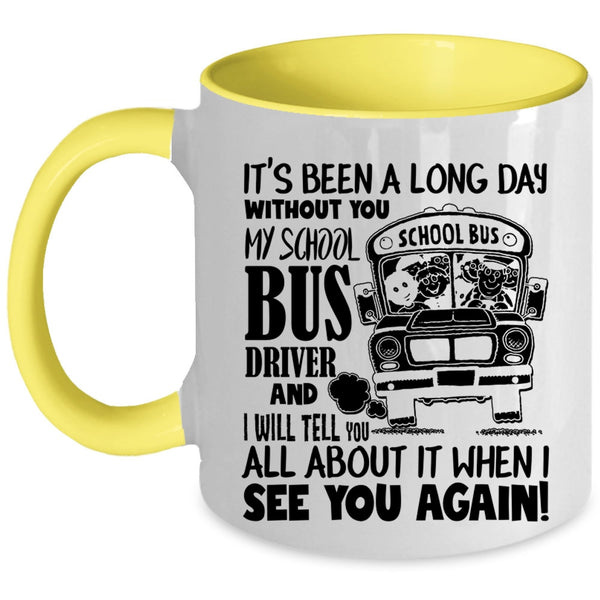 Awesome Bus Driver Coffee Mug, My School Bus Driver Accent Mug
