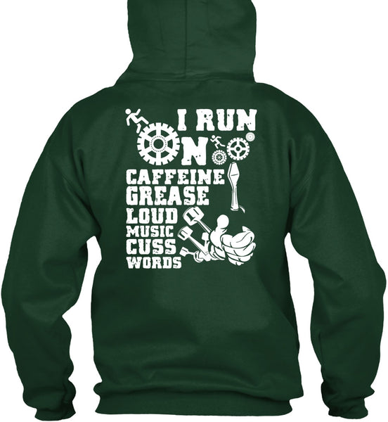 I Run On Caffeine T Shirt, Being A Mechanic T Shirt