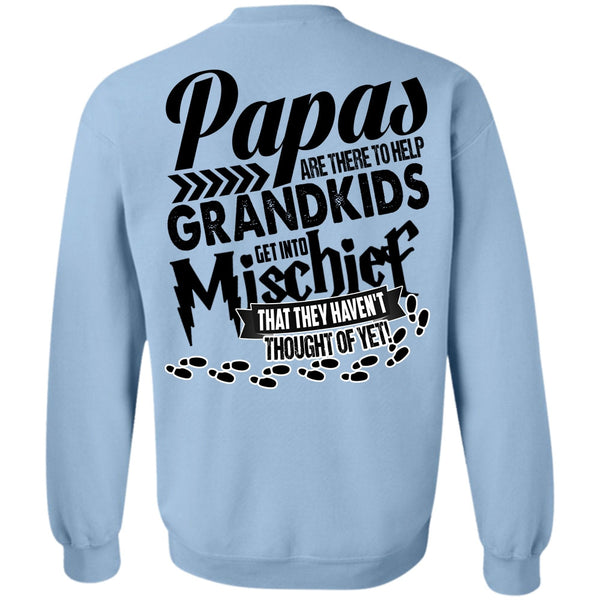 I Love Papa T Shirt, Papas Are There To Help Grandkids Sweatshirt