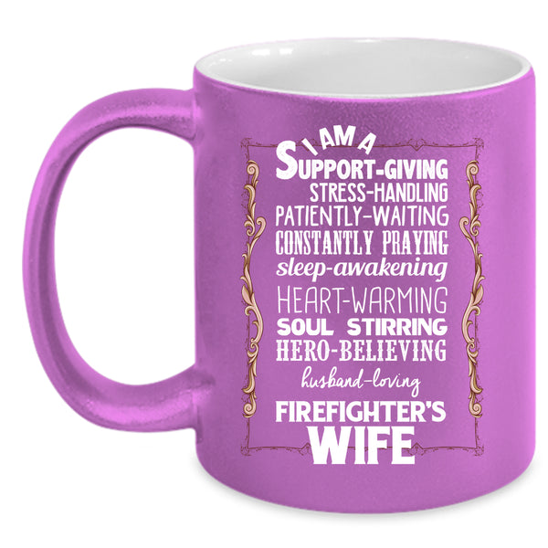 I Am A Firefighter's Wife Coffee Mug, Just Married Coffee Cup