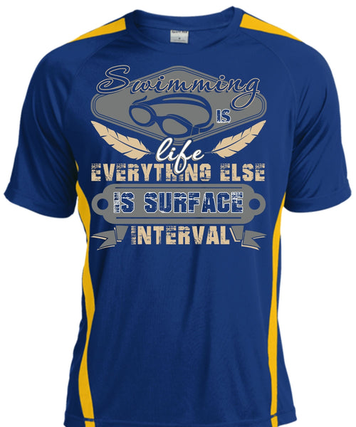 Swimming Is Life T Shirt, Else Is Surface Interval T Shirt, Cool Shirt