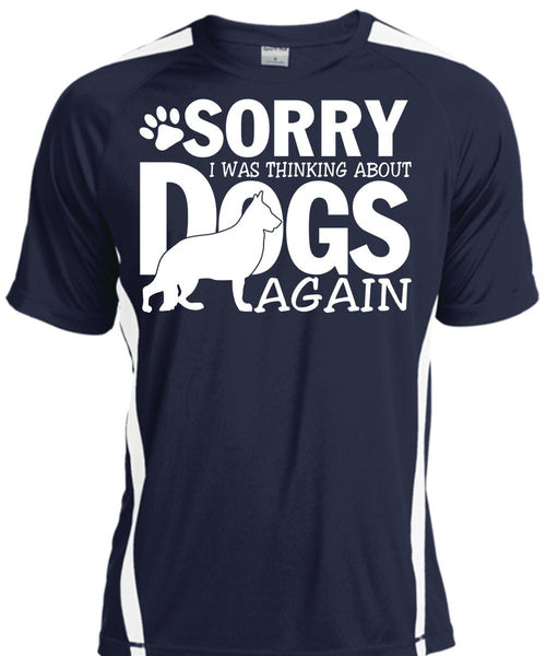 I Was Thinking About Dogs Again T Shirt, My Favorite T Shirt, Cool Shirt