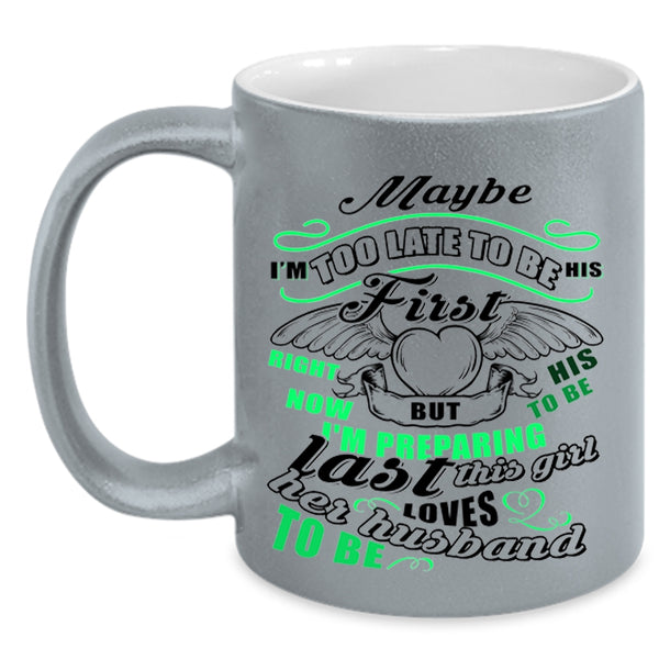 Beautiful Wife Coffee Mug, This Girl Loves Her Husband To Be Accent Mug