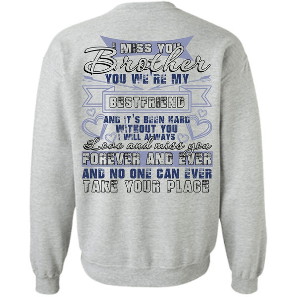 I Love Brother T Shirt, I Miss You Brother Sweatshirt