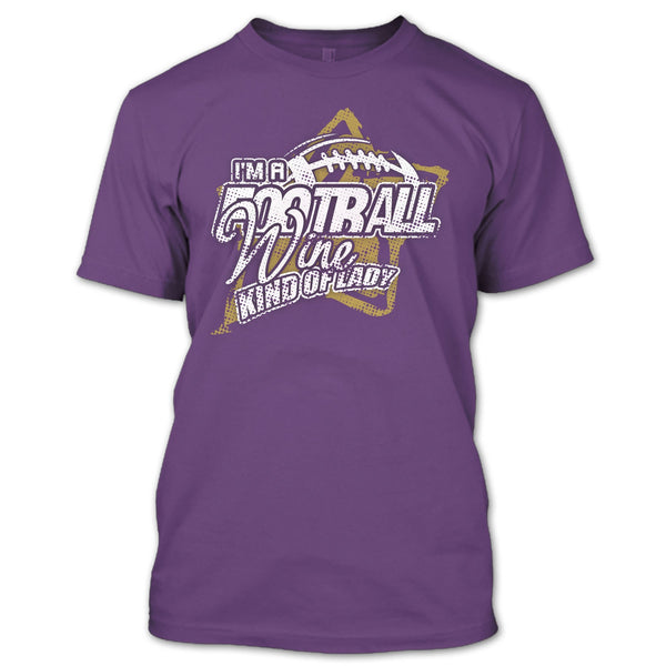 I'm A Football T Shirt, Wine Kind Of Lady T Shirt