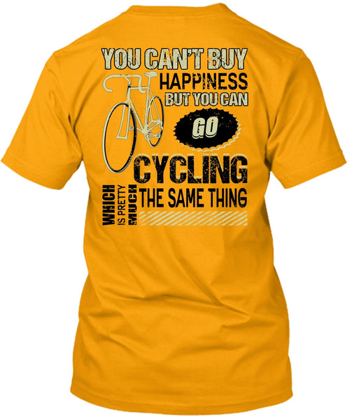 You Can Go Cycling T Shirt, I Love Biking T Shirt